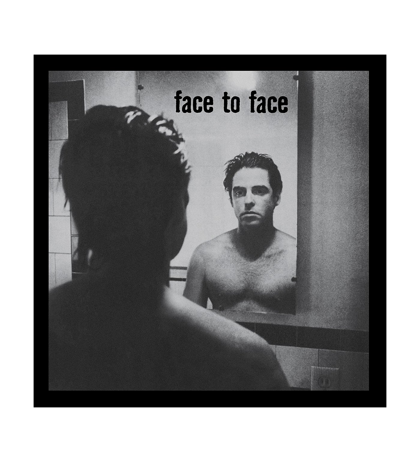 Face To Face (2016 Remaster)