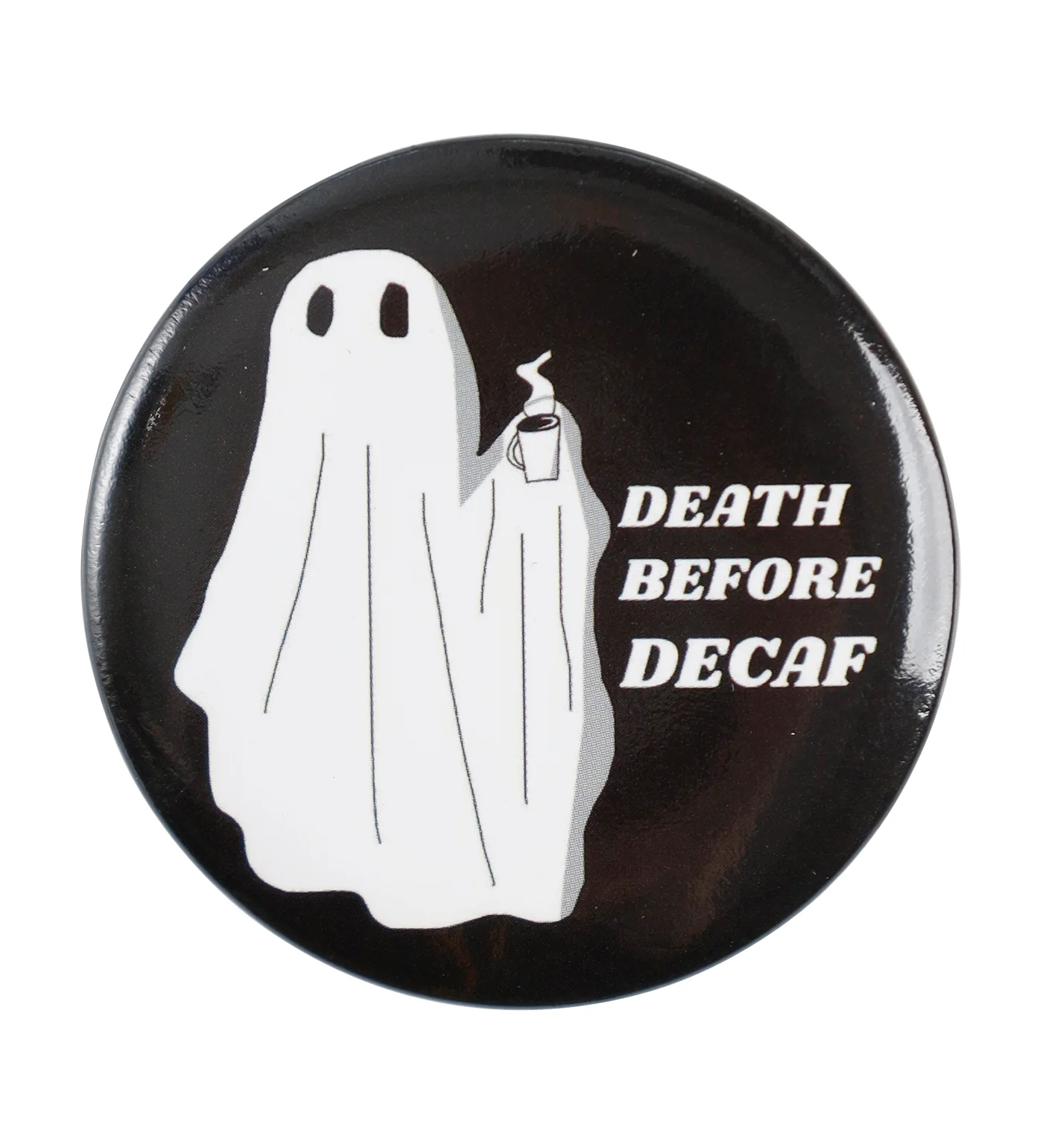 Ghost Death Before Decaf