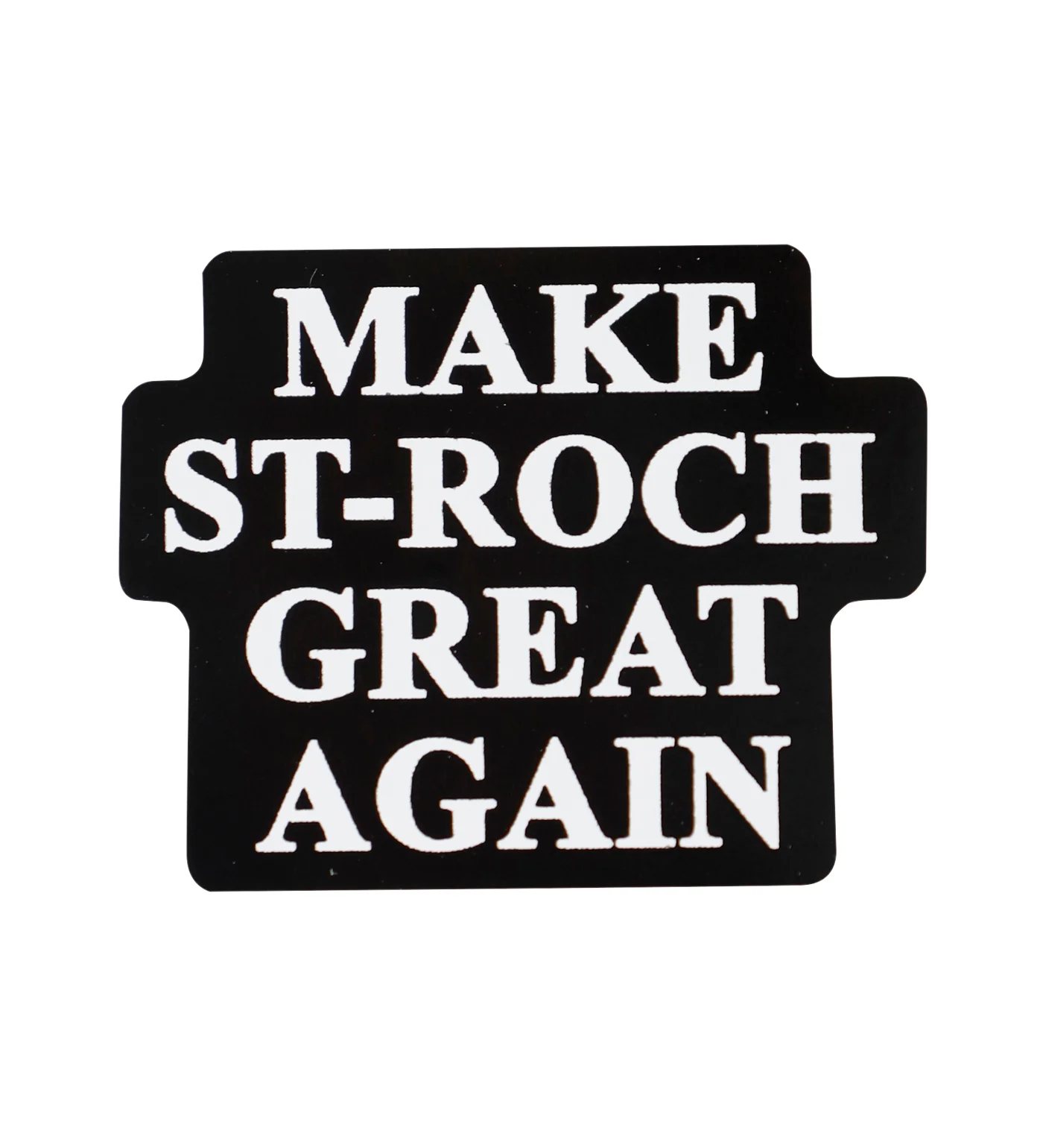 Great Again Die-Cut, White/Black (I)