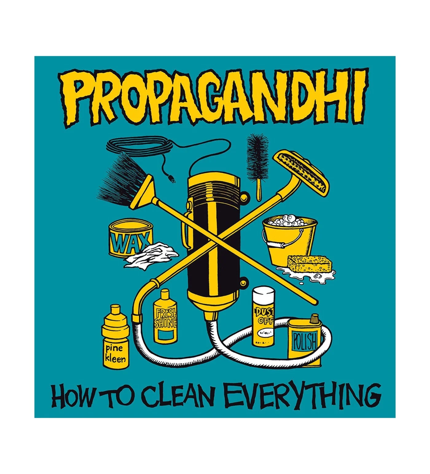 How To Clean Everything (20th Anniversary)