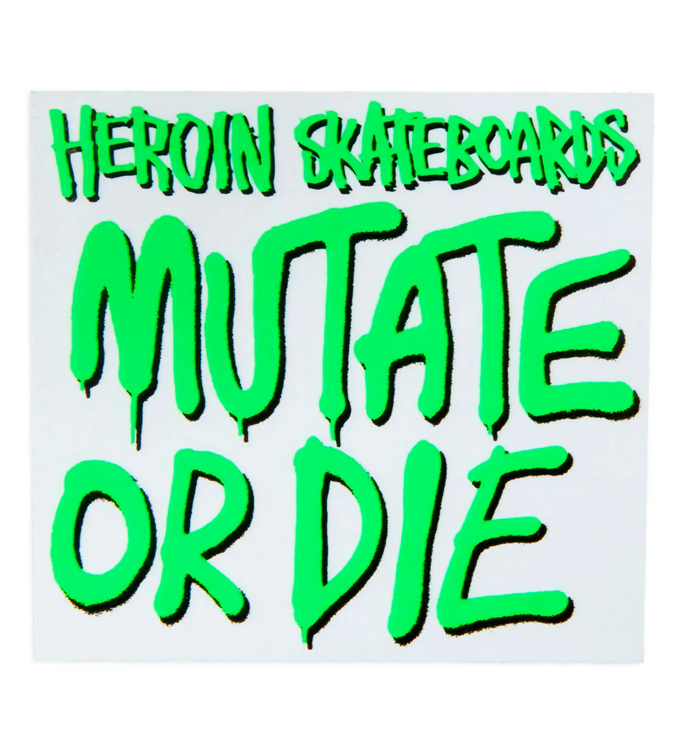 Mutate Or Die, Green/Transparent