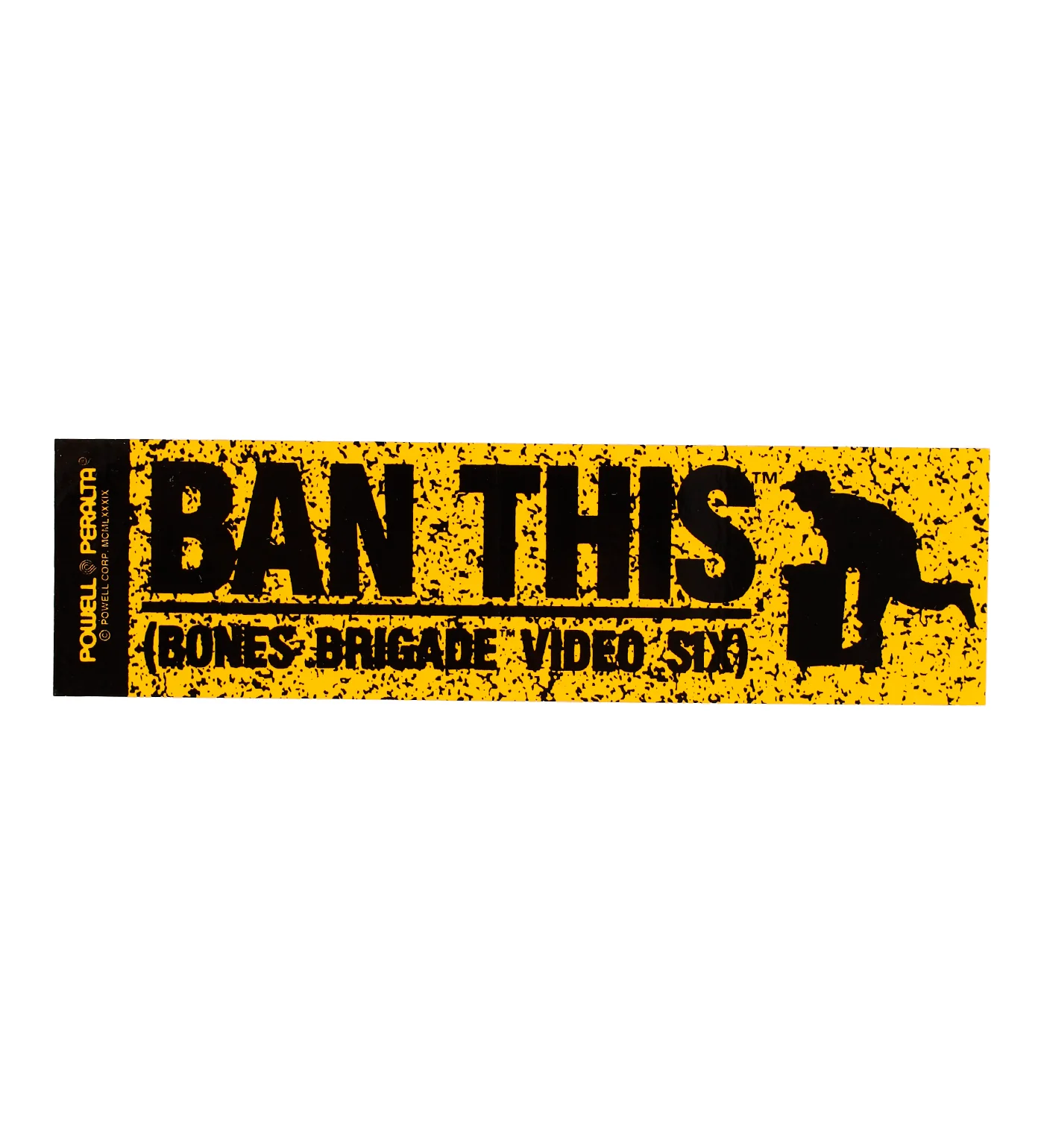 Vintage Sticker - Ban This, Black/Yellow